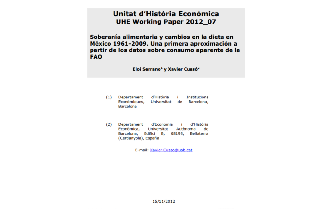 Soberanía alimentaria y cambios en la dieta en México 1961-2009. Una primera aproximación a partir de los datos sobre consumo aparente de la FAO